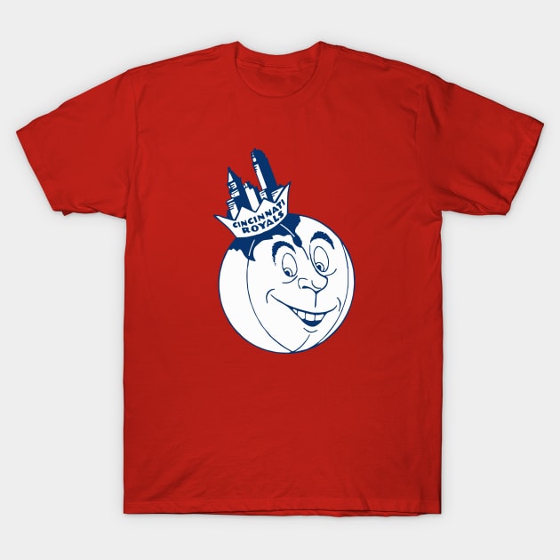 DEFUNCT - CINCINNATI ROYALS T-Shirt by LocalZonly